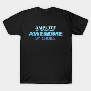 Awesome Amputee T-Shirt
